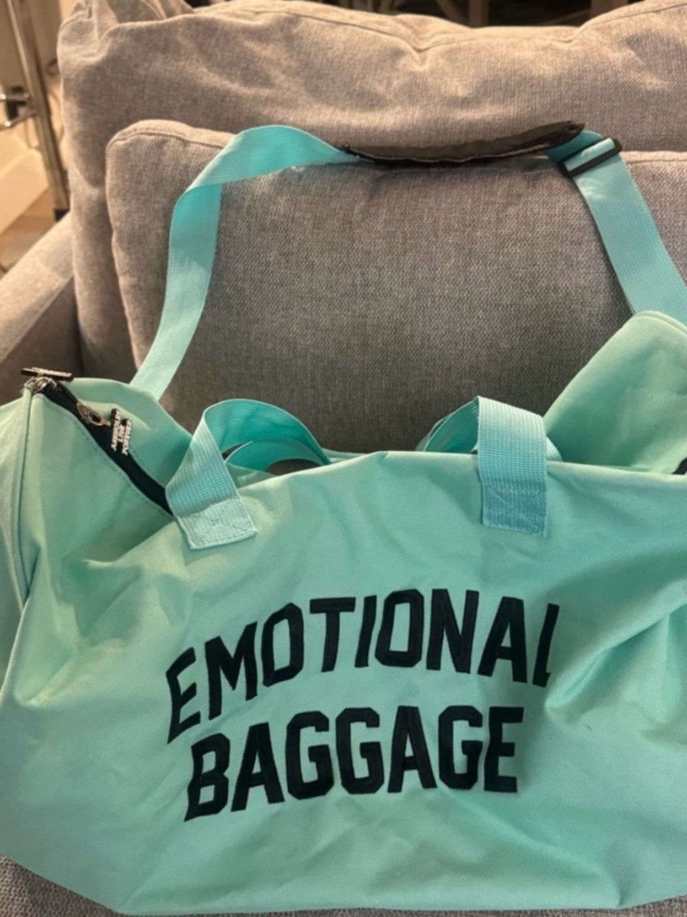Assholes live forever- Emotional Baggage Mint Green Weekend Gym Duffel Bag